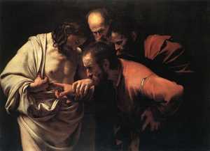 Caravaggio: Thoma, noli esse incr�dulus, sed fid�lis